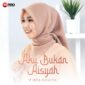 ARTWORK FIBRI NOVITA - AKU BUKAN AISYAH