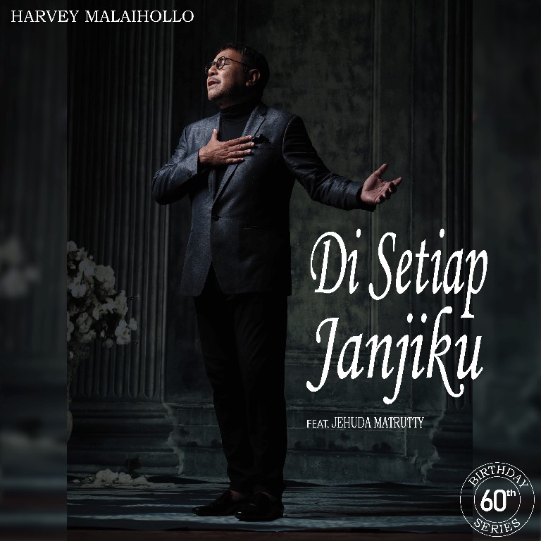 Artwork Press Release Harvey Malaihollo - Di Setiap Janjiku