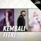 Cover Playlist Kembali Fitri
